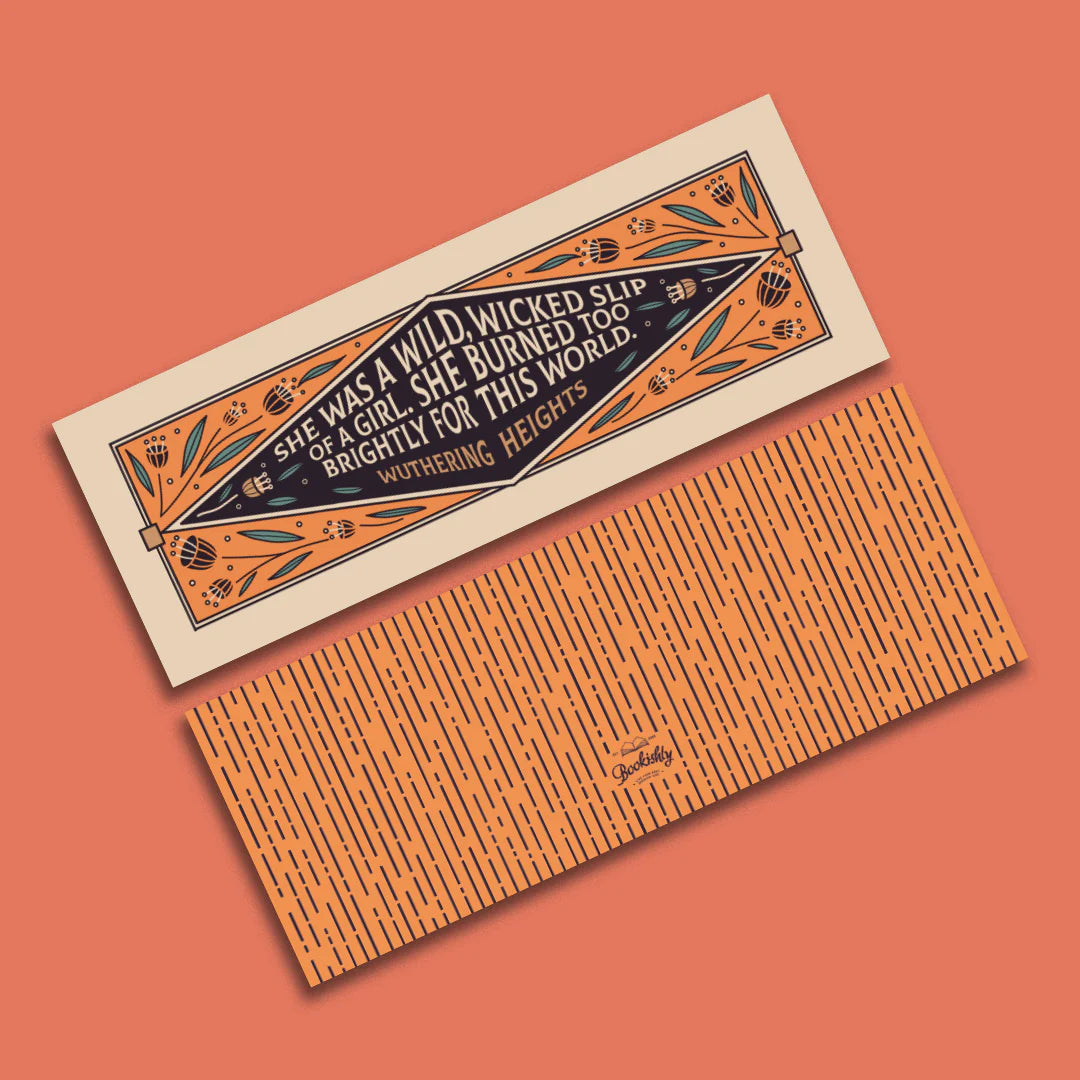 "She burned too brightly for this world." Wuthering Heights Bookmark