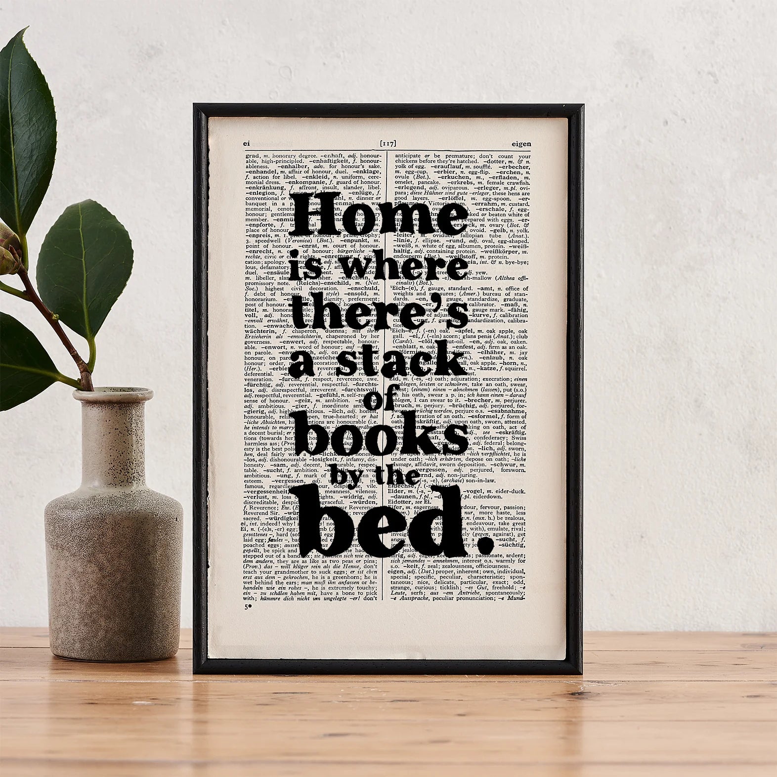 Stack of Books Quote – “Home Is Where There’s a Stack of Books by the Bed” Print