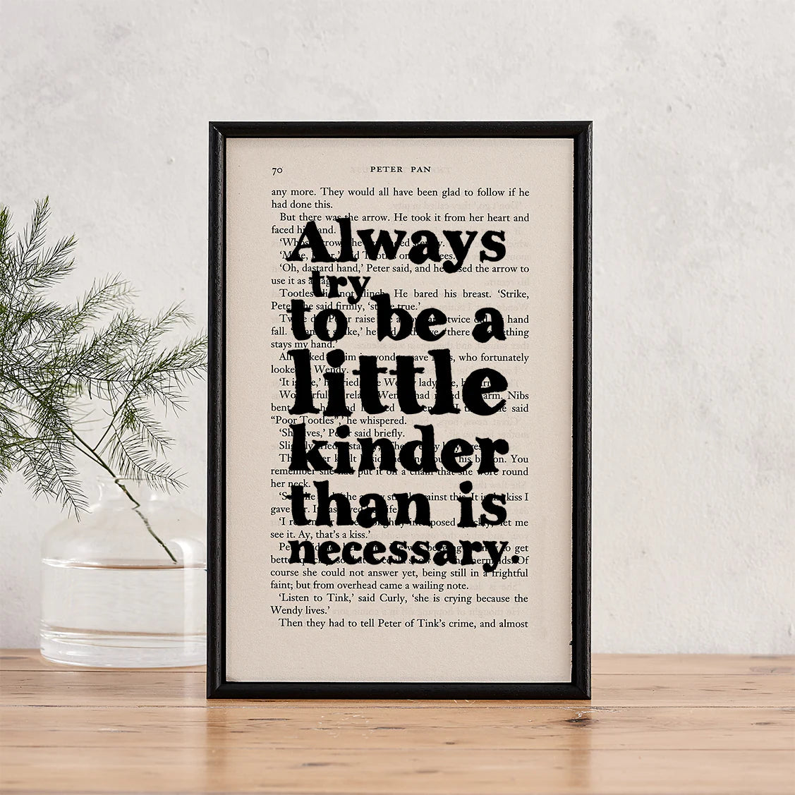 Always Try to Be a Little Kinder – Peter Pan Book Page Print