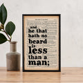 Shakespeare "He That Has No Beard Is Less Than A Man" Quote - Framed Book Page Print