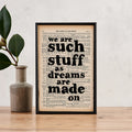 We Are Such Stuff As Dreams Are Made On – Shakespeare Book Page Print