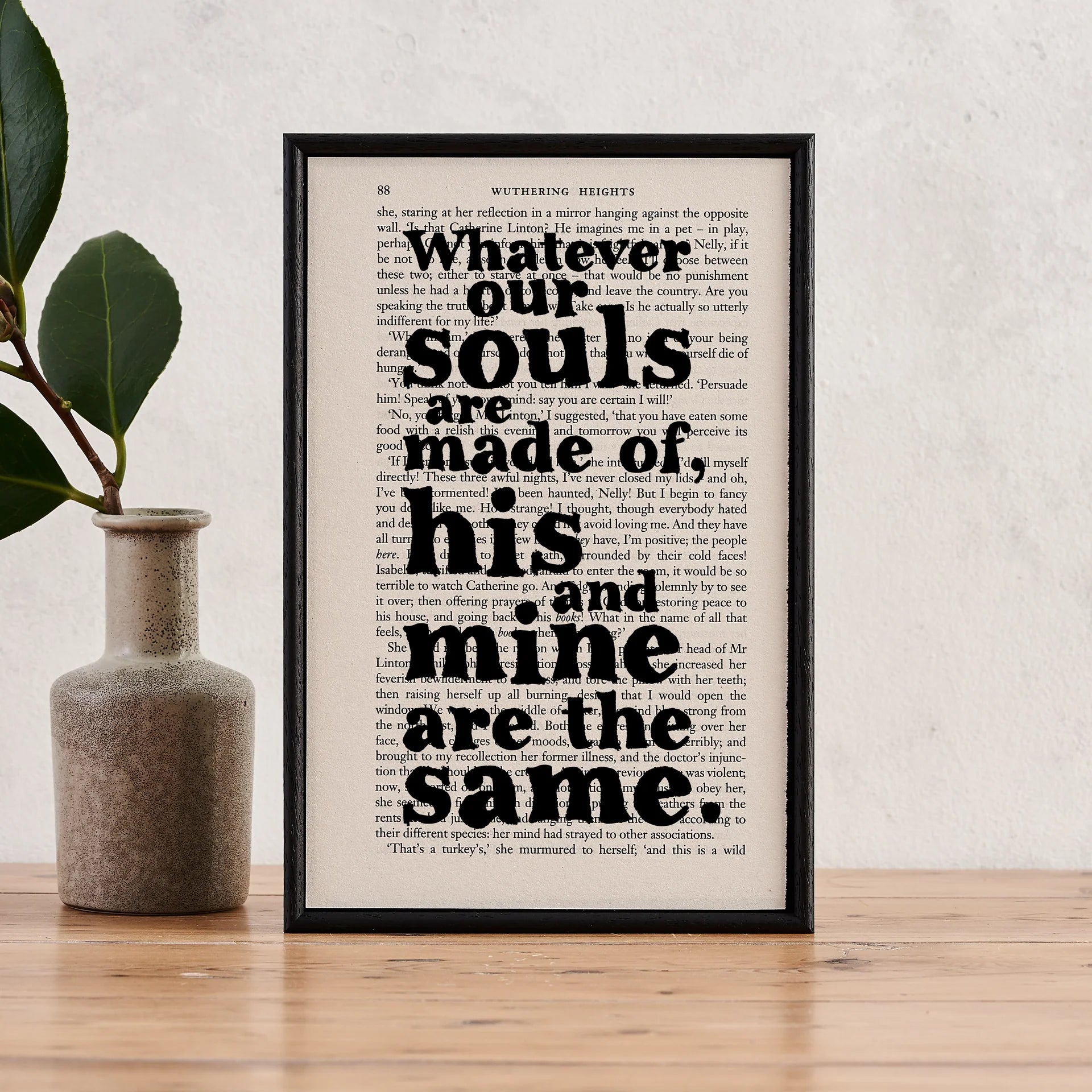 "Whatever Our Souls Are Made Of" Book Page Print